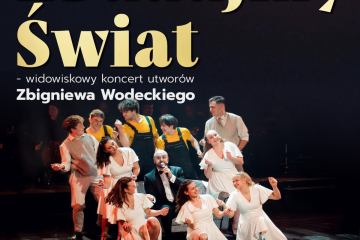 Zbudujmy świat – Utwory Wodeckiego w nowym świetle