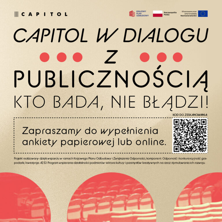 „Capitol w dialogu z publicznością” – zapraszamy do wypełnienia ankiety